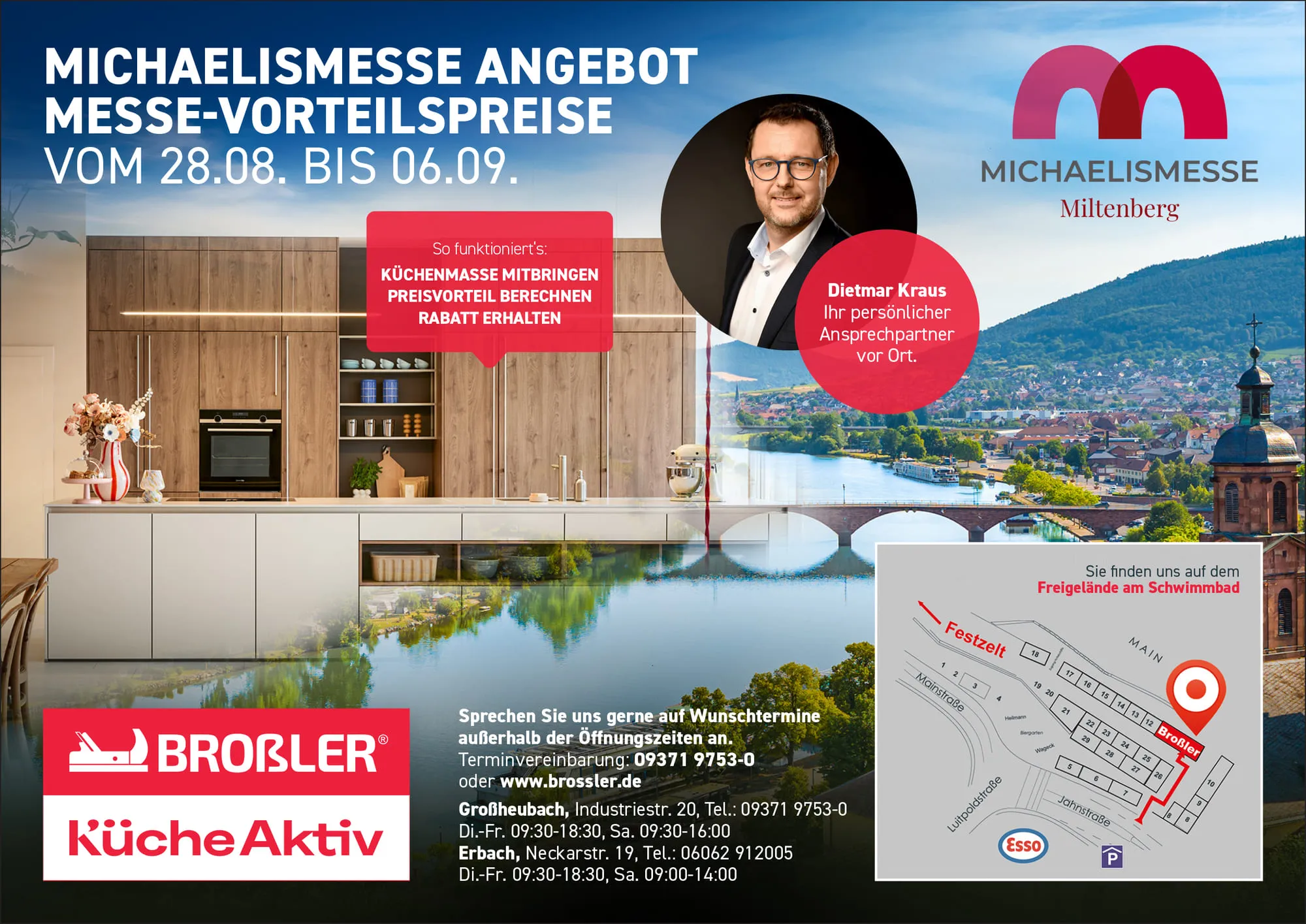 Anzeige Broßler Küche Aktiv zur Michaelismesse Miltenberg: Messe-Vorteilspreise vom 28. August bis 6. September 2026, moderne Küche in Holzoptik, Porträt von Dietmar Kraus als Ansprechpartner vor Ort sowie ein Lageplan mit dem Standort auf dem Freigelände am Schwimmbad